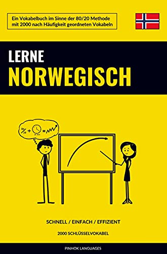 Lerne Norwegisch - Schnell / Einfach / Effizient: 2000 Schlüsselvokabel