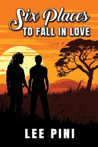 Six Places to Fall in Love von Dreamspinner Press LLC