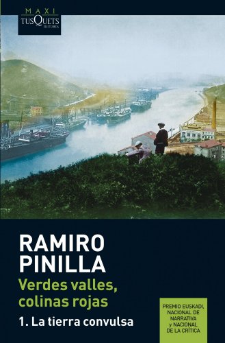 Verdes valles, colinas rojas I : la tierra convulsa (MAXI, Band 1)