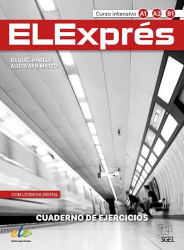 ELExprés – Tercera edición: Curso intensivo / Arbeitsbuch+ Digitale Ausgabe (ELExprés – Nueva Edición)