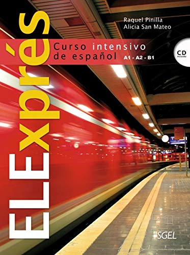 ELExprés: Curso intensivo de español / Libro del alumno + MP3-CD (ELExprés – Nueva Edición)