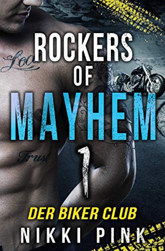 Der Biker Club (Rockers of Mayhem)