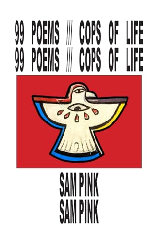 99 Poems///Cops of Life von Independently published