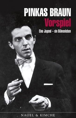 Vorspiel: Eine Jugend - ein Bühnenleben