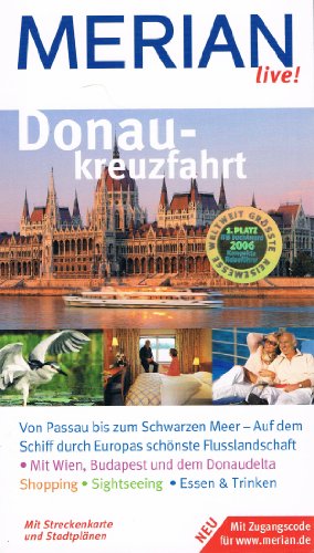 MERIAN live! Reiseführer Donaukreuzfahrt von Merian, ein Imprint von GRÄFE UND UNZER Verlag GmbH