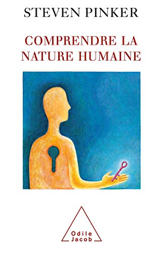 Comprendre la nature humaine von Odile Jacob
