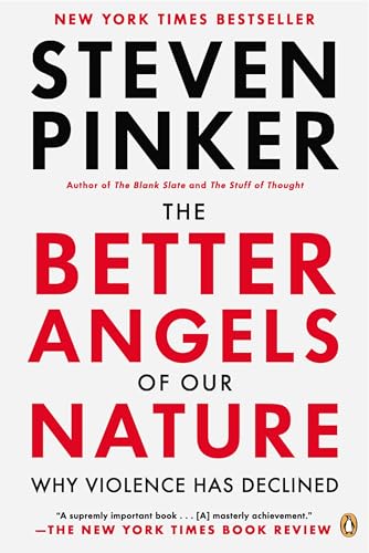 The Better Angels of Our Nature: Why Violence Has Declined von Random House Books for Young Readers