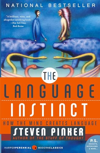 The Language Instinct: How the Mind Creates Language (Harper Perennial Modern Classics) von Harper Perennial