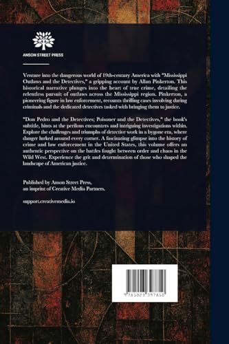 Mississippi Outlaws and the Detectives von Anson Street Press