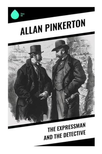 The Expressman and the Detective