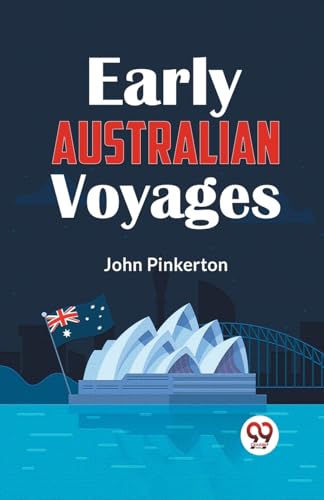 Early Australian Voyages von Double 9 Books