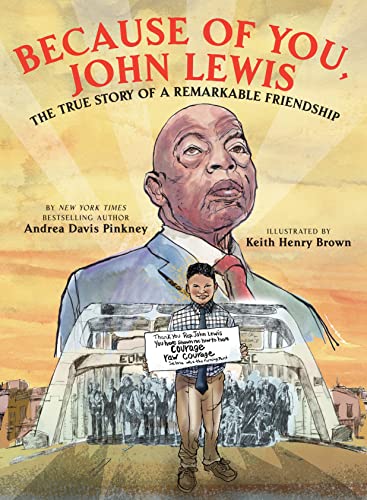 Because of You, John Lewis: The True Story of a Remarkable Friendship von Scholastic US