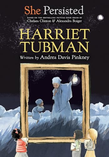 She Persisted: Harriet Tubman von Philomel Books