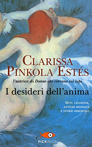 I desideri dell'anima (Pickwick)