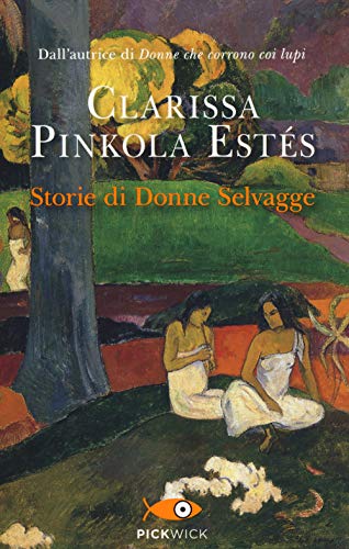 Storie di donne selvagge (Pickwick)