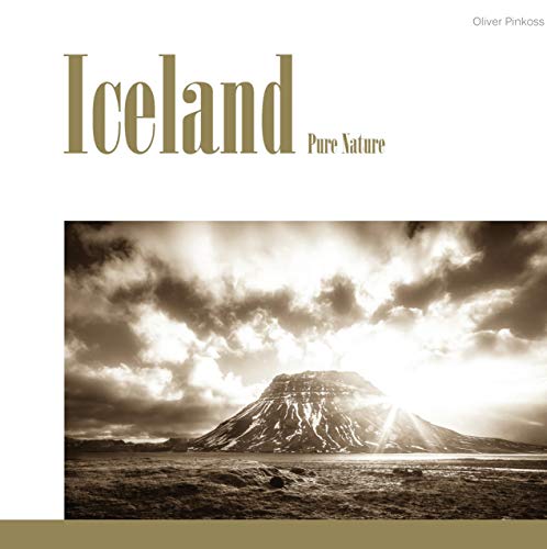 Iceland: Pure Nature: Bildband über Islands Westen und Süden von Books on Demand GmbH