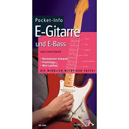 Pocket-Info, E-Gitarre und E-Bass: Basiswissen kompakt - Praxistipps - Mini-Lexikon von Schott Music Distribution