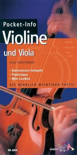Pocket-Info, Violine und Viola: Basiswissen kompakt - Praxistipps - Mini-Lexikon von Schott Music Distribution
