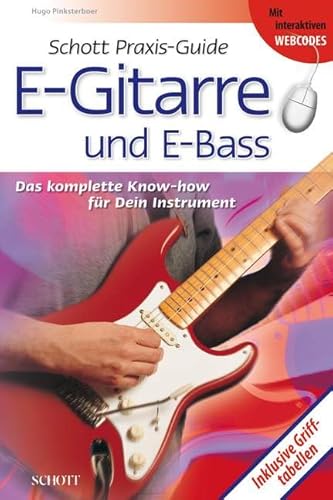 Schott Praxis-Guide E-Gitarre: und E-Bass