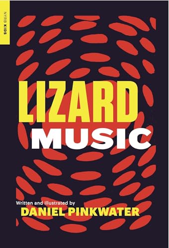 Lizard Music (New York Review of Books Children's Collection)