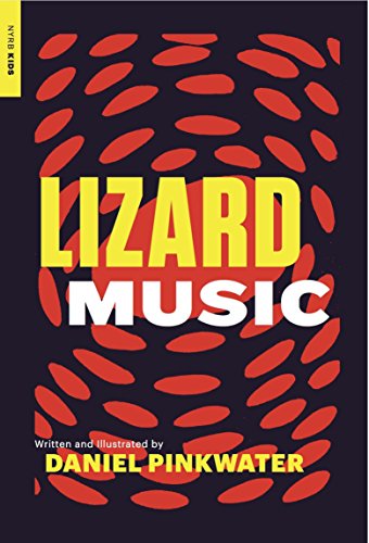 Lizard Music (New York Review of Books Children's Collection) von New York Review of Books