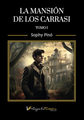 La Mansión de los Carrassi: Tomo I