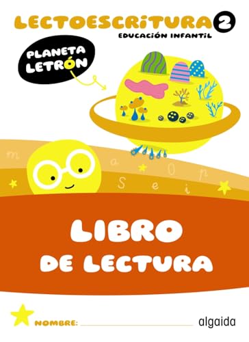 Planeta Letrón. Lectoescritura. Nivel 2. Libro de lectura Planeta Letrón. Lectoescritura. Nivel 2. Libro de lectura von Algaida Editores