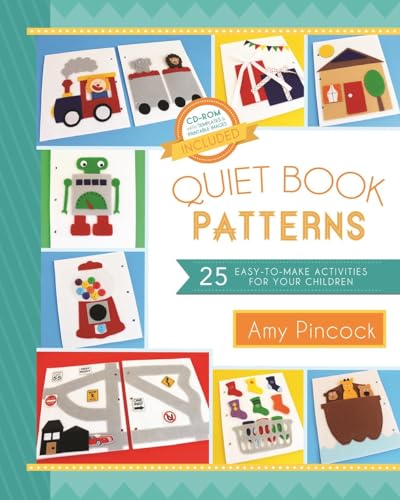 Quiet Book Patterns: 25 Easy-to-make Activities for Your Children; Includes Digital Downloads von Cedar Fort