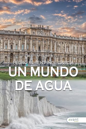 Un mundo de agua Un mundo de agua von Avant Editorial