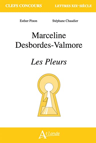Marceline Desbordes-Valmore, Les Pleurs von ATLANDE
