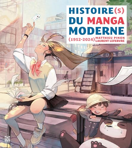 Histoire(s) du Manga Moderne 1952-2025 (1952-2025) von YNNIS