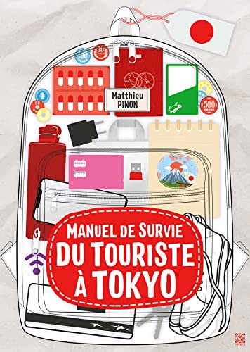 Manuel de survie du touriste à Tokyo von Tukebon