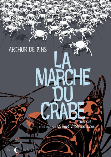 La marche du crabe 3: La Révolution des crabes