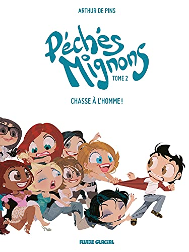 Péchés mignons - Tome 02 von FLUIDE GLACIAL