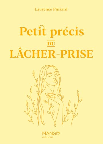 Petit précis du lâcher-prise von MANGO