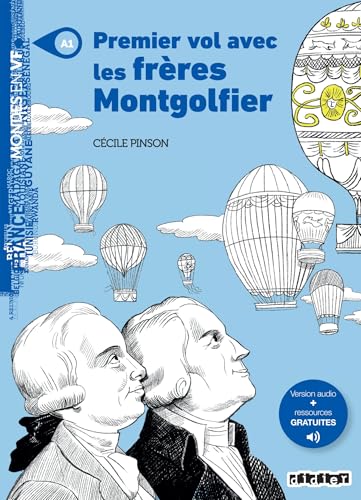 Mondes en VF - Premier vol avec les frères Montgolfier - Niv. A1 - Livre + audios: Niveau A1
