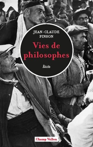 Vies de philosophes - Récits von CHAMP VALLON