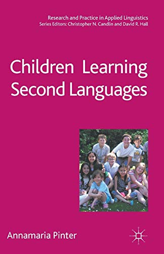Children Learning Second Languages (Research and Practice in Applied Linguistics) von MACMILLAN