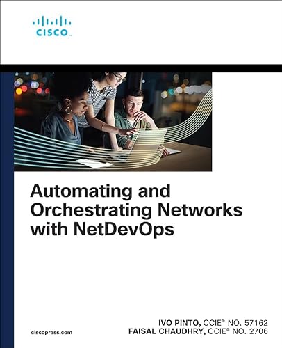 Automating and Orchestrating Networks with NetDevOps (Networking Technology)