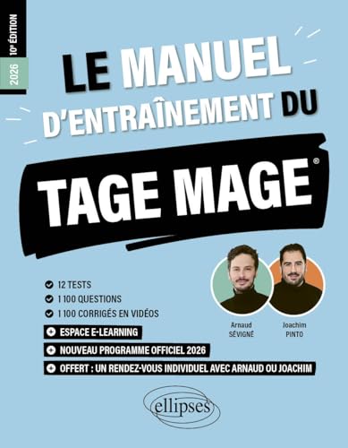 Le Manuel d’Entraînement du TAGE MAGE: 12 tests blancs + 1100 questions + 1100 vidéos (2025) (Les manuels de référence)