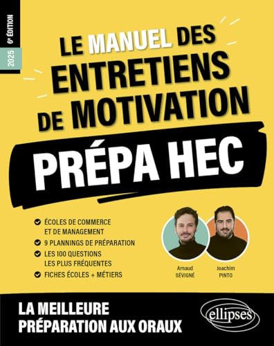 Le Manuel des entretiens de motivation « Prépa HEC » - Concours aux écoles de commerce (2025) (Les manuels de référence) von Ellipses