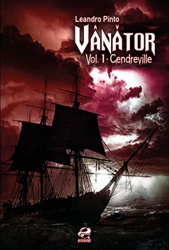 Vânator. Cendreville von Galaxia Gutenberg, S.L.