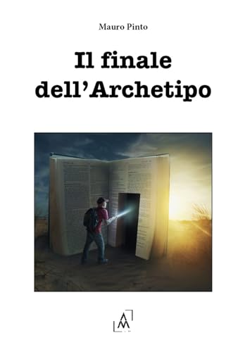 Il finale dell'Archetipo von AltroMondo Editore