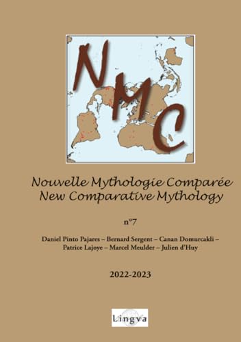 Nouvelle Mythologie Comparée / New Comparative Mythology n°7 von Lingva