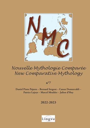 Nouvelle Mythologie Comparée / New Comparative Mythology n°7 von Lingva