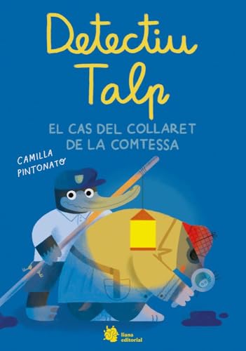 El Detectiu Topo i el collaret de la comtessa (Los nenúfares) von Liana Editorial