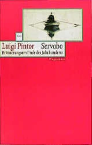 Servabo. Erinnerung am Ende des Jahrhunderts. (WAT)