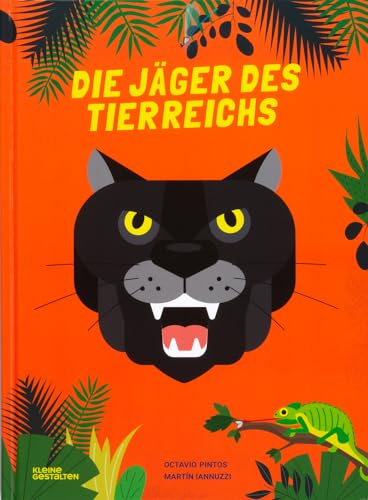 Die Jäger des Tierreichs von Kleine Gestalten