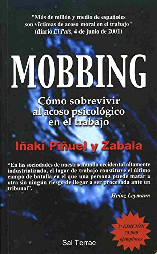 Mobbing : cómo sobrevivir al acoso psicológico en el trabajo (Proyecto, Band 67) von Sal terrae
