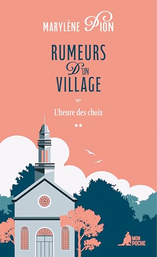 Rumeurs d'un village - L'heure des choix von MON POCHE